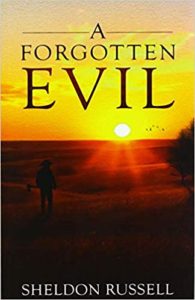 A Forgotten Evil by Sheldon Russell