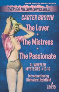 The Lover / The Mistress / The Passionate by Carter Brown