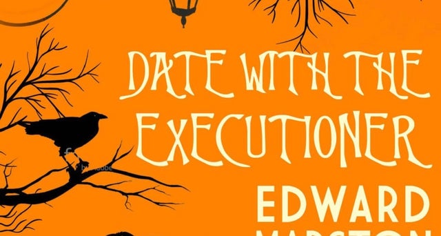 Date with the Executioner by Edward Marston
