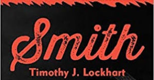 Smith by Timothy J. Lockhart