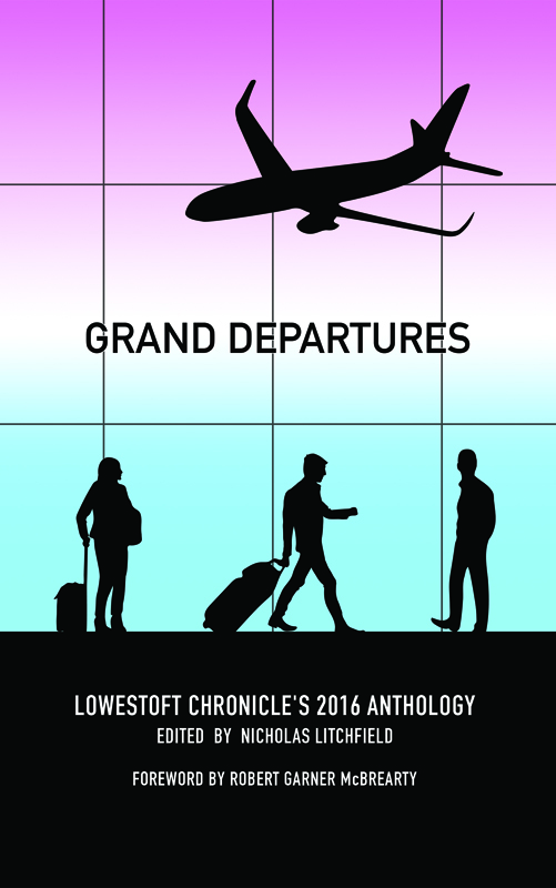 Grand Departures Edited by Nicholas Litchfield