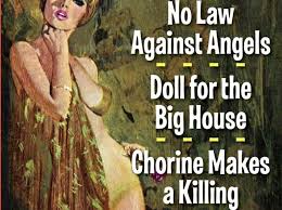 No Law Against Angels, Doll for a Big House, and Chlorine Makes a Killing by Carter Brown