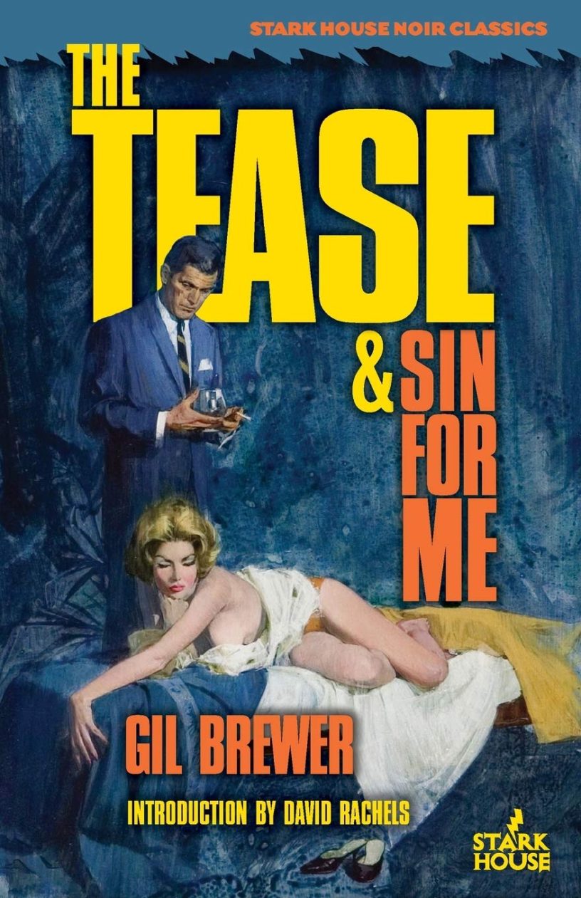 The Tease and Sin For Me by Gil Brewer